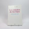 9788432134883_los-estudios-de-los-hijos_front-4.jpg Los estudios de los hijos