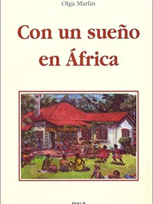 Con un sueño en áfrica