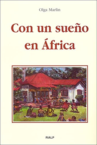 Con un sueño en áfrica