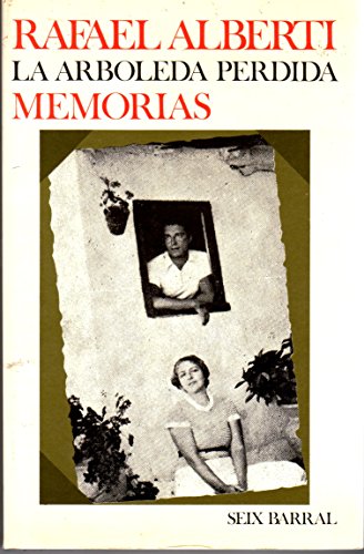 La arboleda perdida (biblioteca breve) (spanish edition)