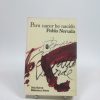 Para nacer he nacido