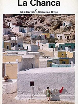 9788432203916_la-chanca-biblioteca-breve-spanish-edition_front-1.jpg La chanca (biblioteca breve) (spanish edition)