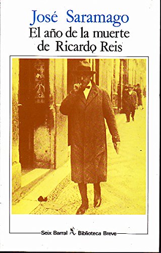 9788432205248_el-ano-de-la-muerte-de-ricardo-reis_front-1.jpg El ano de la muerte de ricardo reis
