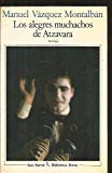 Los alegres muchachos de atzavara (biblioteca breve) (spanish edition)