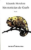 Sin noticias de gurb (biblioteca breve) (spanish edition)