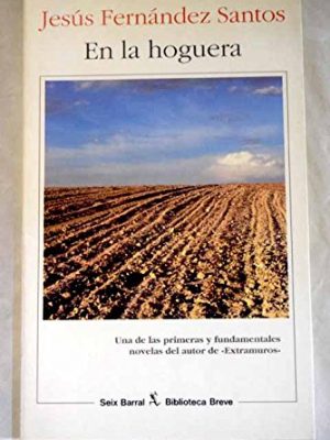 En la hoguera (spanish edition)