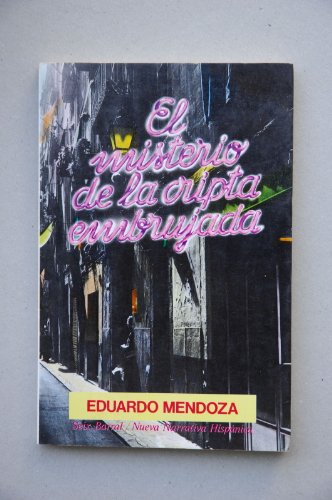 El misterio de la cripta embrujada (nueva narrativa hispánica) (spanish edition)