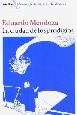 La ciudad de los prodigios (nf)