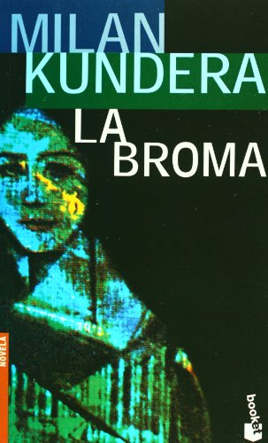 La broma (spanish edition)