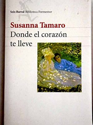 Donde el corazon te lleve (booket logista)