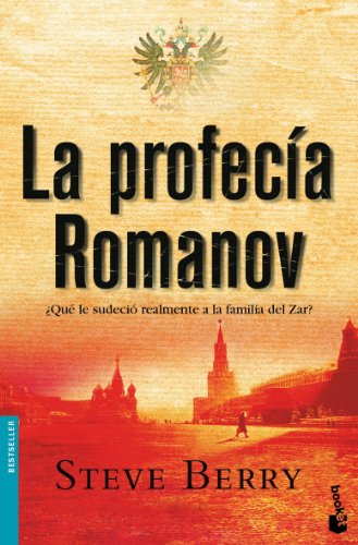 La profecia romanov/ the romano prophecy (spanish edition)