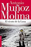 El viento de la luna (spanish edition)