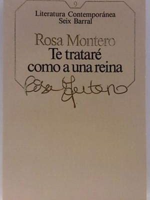 Te trataré como a una reina.