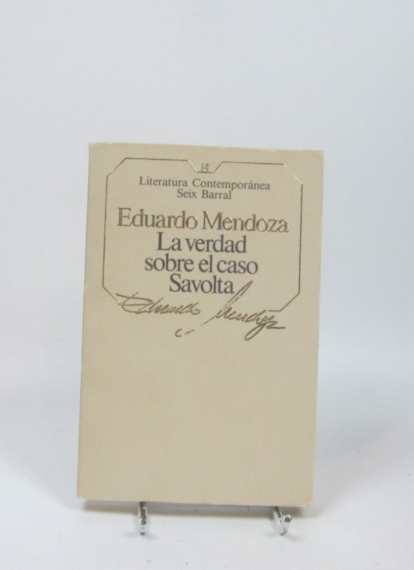 La verdad sobre el caso savolta