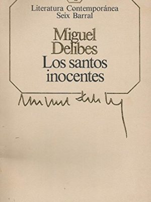 Los santos inocentes (literatura contemporánea, 2)