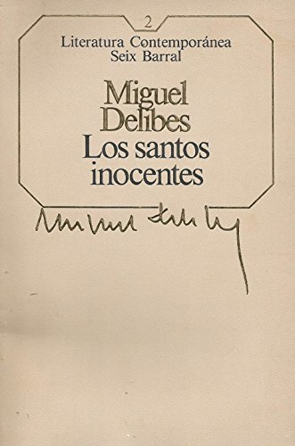 Los santos inocentes (literatura contemporánea, 2)