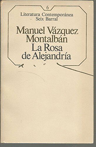 La rosa de alejandría