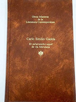 El zafarrancho aquel de vía merulana