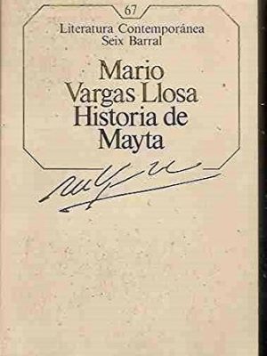 La guerra del fin del mundo ; historia de mayta