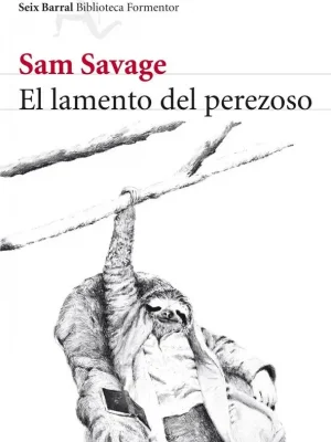 El lamento del perezoso