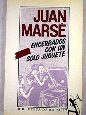 9788432230370_encerrados-con-un-solo-juguete_front-1.jpg Encerrados con un solo juguete