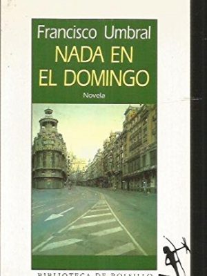 Nada en el domingo