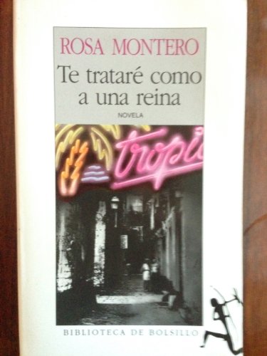 Te trataré como a una reina (biblioteca breve)