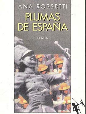 9788432231377_plumas-de-espana_front-1.jpg Plumas de españa