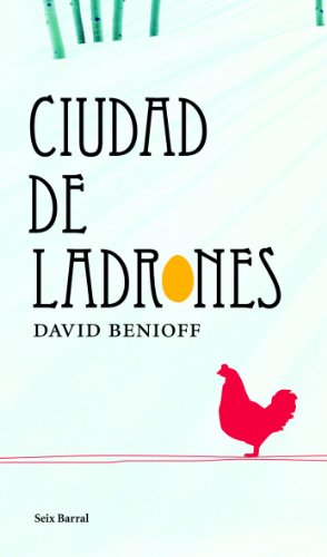 Ciudad de ladrones (fuera de coleccion) (spanish edition)