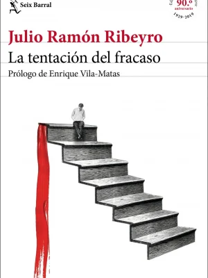 La tentación del fracaso (ed. conmemorativa)