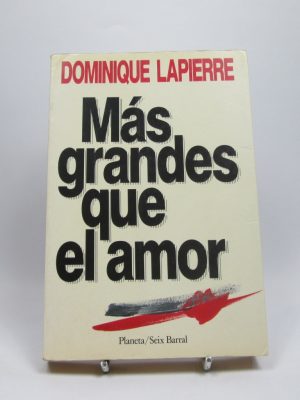 Más grandes que el amor