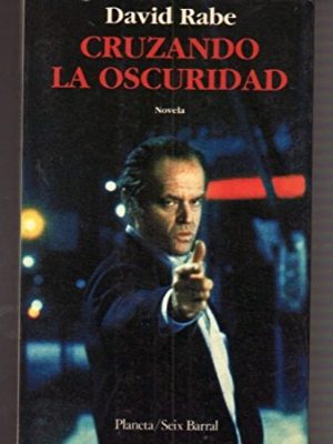 Cruzando la oscuridad