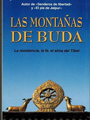Las montañas de buda (spanish edition)