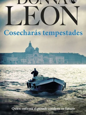 Cosecharás tempestades