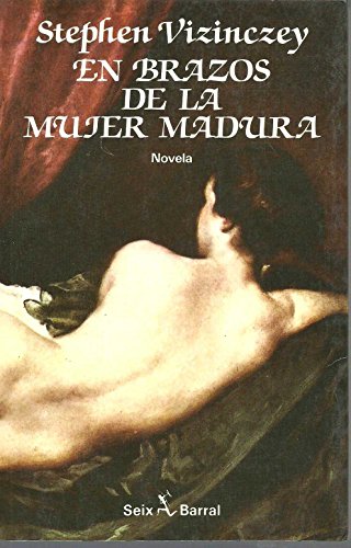 9788432246098_en-brazos-de-la-mujer-madura-memorias-galantes-de-andras-vajda_front-3.jpg En brazos de la mujer madura. memorias galantes de andras vajda.