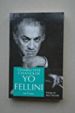 Yo, fellini