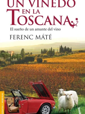 9788432250682_un-vinedo-en-la-toscana_front-1.webp Un viñedo en la toscana