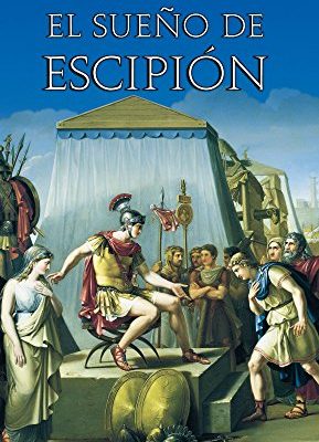 El sueno de escipion (otros titulos) (spanish edition)