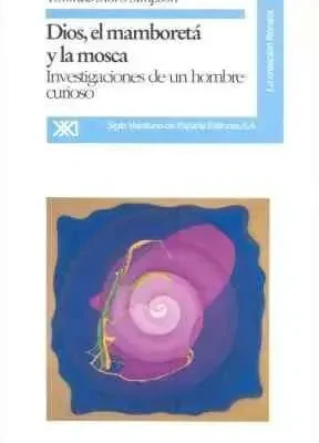 9788432308079_dios-el-mamboreta-y-la-mosca_front-1.webp Dios, el mamboretá y la mosca