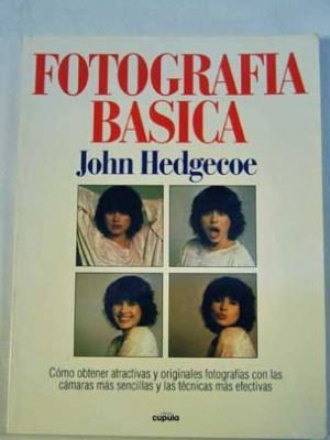Fotografia basica (spanish edition)