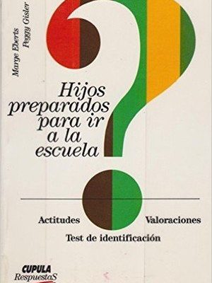 9788432917547_hijos-preparados-para-ir-a-la-escuela-spanish-edition_front-1.jpg Hijos preparados para ir a la escuela (spanish edition)