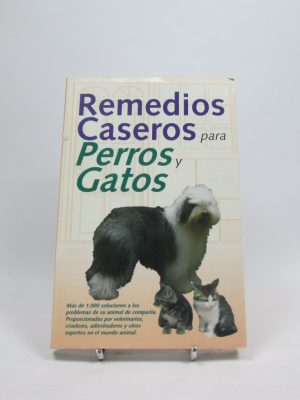Remedios caseros para perros y gatos