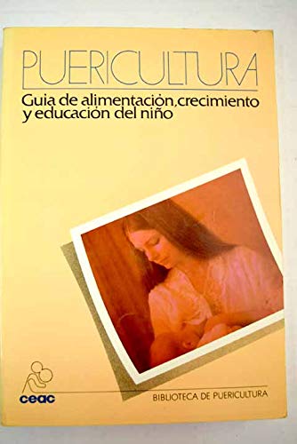 9788432995033_puericultura-guia-de-alimentacion-crecimiento-y-educacion-del-nino_front-3.jpg Puericultura: guia de alimentacion crecimiento y educacion del nino