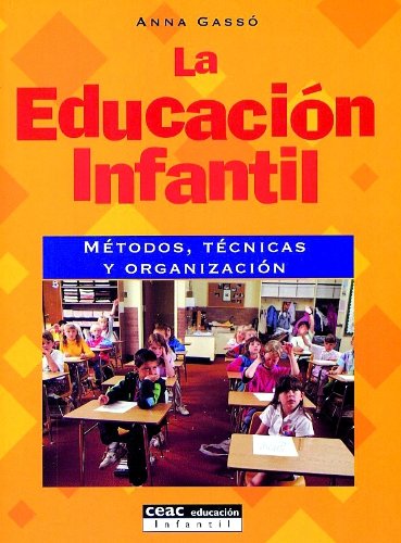9788432995422_la-educacion-infantil-metodos-tecnicas-y-organizacion_front-1.jpg La educación infantil: métodos, técnicas y organización