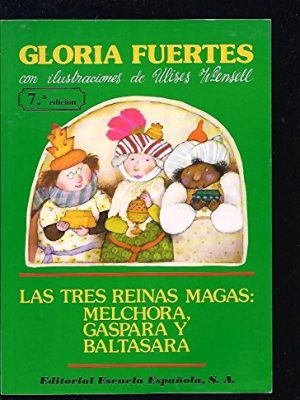 9788433101068_las-tres-reinas-magas-melchora-gaspara-y-baltasara_front-1.jpg Las tres reinas magas: melchora, gaspara y baltasara