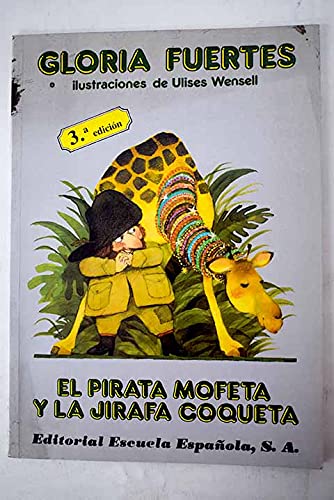 9788433103345_el-pirata-mofeta-y-la-jirafa-coqueta_front-1.jpg El pirata mofeta y la jirafa coqueta