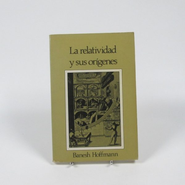 La relatividad y sus orígenes
