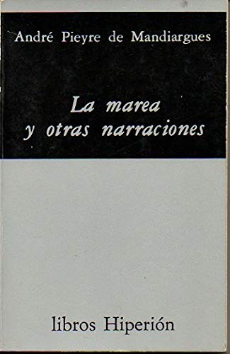 Marea y otras narraciones, la