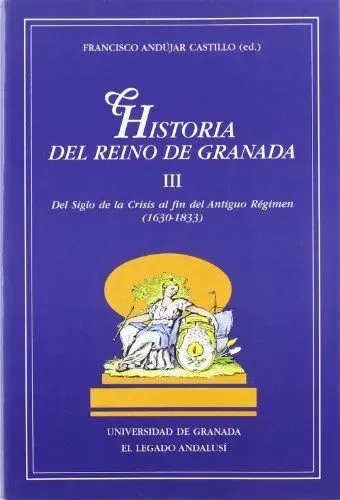 Historia del reino de granada iii