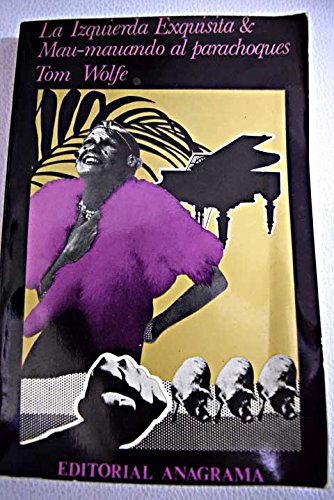 Izquierda exquisita, la